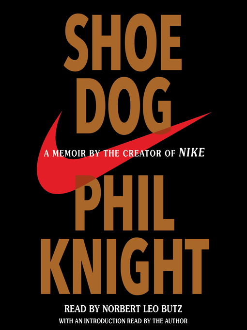 Title details for Shoe Dog by Phil Knight - Available